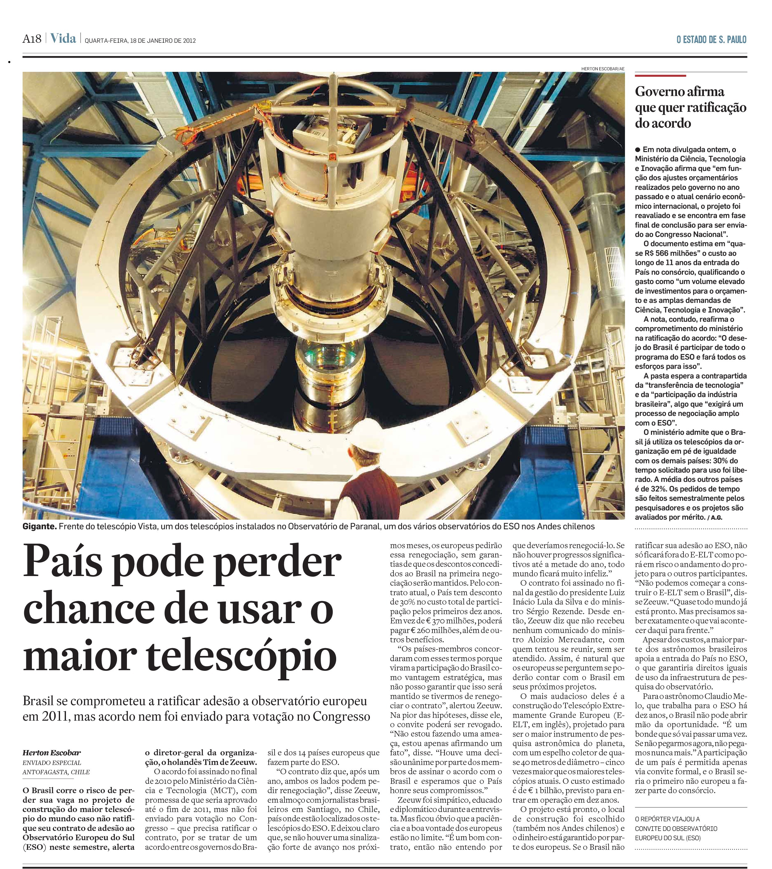 Brasil pode perder vaga em telescópio gigante